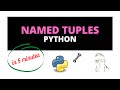 Named Tuples in Python