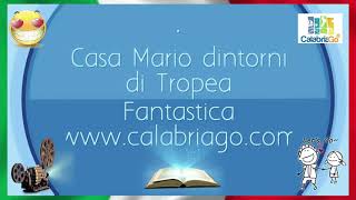 Casa Mario Brattiró Calabria #casevacanzeatropea #appartamentivacanze #villevacanzaincalabria