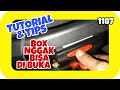 Tutorial Tips Box Susah Sulit Di Buka Macet Mampet Seret Nyangkut Ngadat - By : SAID MC (+)(30.6.21)