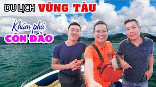DU LỊCH VŨNG TÀU ▶ Khám phá Côn Đảo: Thiên Đường đến từ Địa Ngục