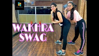 The Wakhra Song Dance Performance || Wakhra Swag Dance || Nirdosh sharma Choreogrpahy