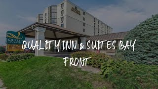 Quality Inn \u0026 Suites Bay Front Review - Sault Ste. Marie , Canada