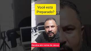 Você está preparado?