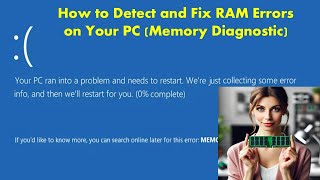 How to Detect and Fix RAM Errors on Your PC Memory Diagnostic