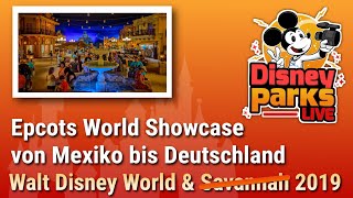 Epcot: World Showcase von Mexiko bis Deutschland | Walt Disney World 2019