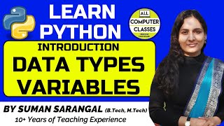 Python Data Types and Variables | Topic 5 | Python | All Computer Classes