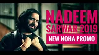 Nadeem Sarwar 2019 Noha whatsapp status