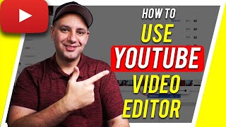 How to Edit Videos with the Youtube Video Editor