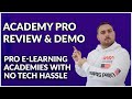 AcademyPro Review, Demo & Insane Bonus Bundle