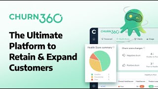 Churn360: The Best Customer Success Software For B2B SAAS