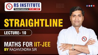 L 10 , PAIR OF STRAIGHT LINE MATHEMATICS BY RAGHVENDRA SHUKLA SIR | BEST IIT COACHING IN KANPUR