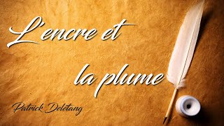 L'encre et la plume