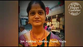 Jos Alukkas - Happy Customer Testimonial | Ambur, Tamil Nadu