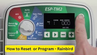 ESP-TM2 Controller: Basic Programming, Reset Rainbird