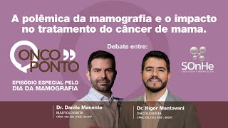 A polêmica da mamografia e o impacto no tratamento do câncer de mama.