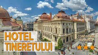 Hotel Tineretului hotel review | Hotels in Constanta | Romanian Hotels