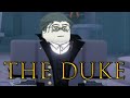 The Duke: A Deepwoken Story