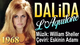Dalida - L'Aquilone (1968) Türkçe altyazılı