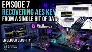 Hardware Hacking: Recovering AES Key from a Single Bit of Data | EP 7 Chipwhisperer Nano