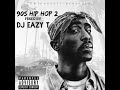 DJ EAZY T - 90S HIP HOP VOL 2