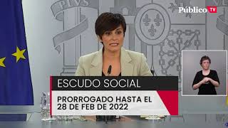 Isabel Rodríguez, portavoz del Gobierno, anuncia la prórroga del escudo social hasta febrero de 2022