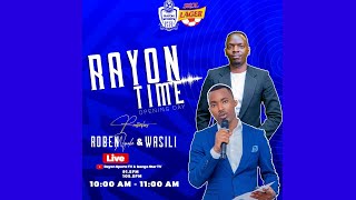 🔴LIVE RAYON TIME : AGEZWEHO MU IKIPE YA RAYON SPORTS