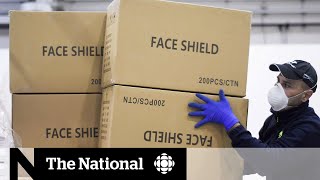 Canada sourcing more PPE after initial shortage at start of pandemic