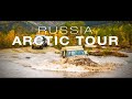 ARCTIC TOUR - LONG - Raid 4x4 Russie - 4x4 expedition in Russia // with Geko Expeditions ARCTIC TOUR - LONG - Raid 4x4 Russie - 4x4 expedition in Russia // with Geko Expeditions