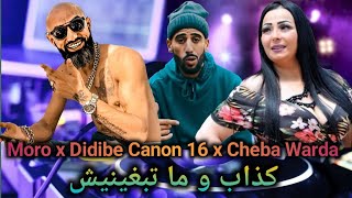 Moro x Cheba Warda x Didine Canon 16 - Kedab W Matebghinich كذاب و متبغنيش l Rai Rap Remix 2024