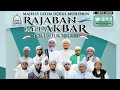 RAJABAN AKBAR MT DARUL MUHIBBIN LIL HABIB ALWI BIN HUSEIN ALMADIHIJ | CIBABAT, KOTA CIMAHI, 9-2-2022