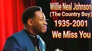 TRIBUTE TO WILLIE NEAL JOHNSON 1935 - 2001