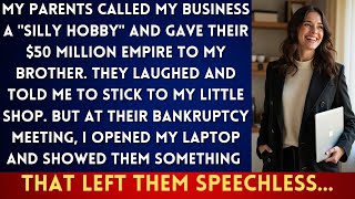 My Family Thought I Was Wasting Time With My 'Small' Business. When Their Empire Collapsed...