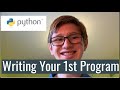 Python Tutorial 3: Writing Your First Program (Print, Variables, Input, Comments, and Data Types)