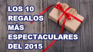 10 REGALOS ORIGINALES para sorprender a todos en el 2016 !!