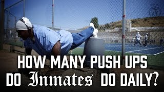 How many Push ups do Inmates do daily? - Prison Talk 5.13