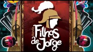 Filhos de Jorge - Ziriguidum