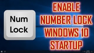 ENABLE NUM LOCK ON STARTUP | 1-MINUTE TIPS | WINDOWS 10 TIPS & TRICKS