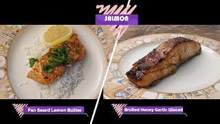 Pan Seared Salmon with Lemon Butter / Broiled Salmon with Honey Garlic Glazed / Chef by Chance