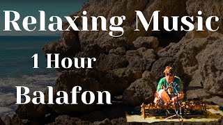 Relaxing Music | 1 Hour Balafon | Bala Meditation #1