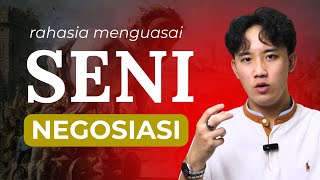 Menjadi Raja Negosiasi/Bargaining Dengan Trik Komunikasi Ini Dalam 15 Menit! (PERSUASI)