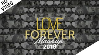 Love Forever | Mashup | 2021 |  Latest Bollywood Mashup |  Latest Song 2021 | Romantic Mashup 2021