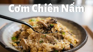 Cơm Chiên Nấm | ASMR Cooking | Culinary Frank