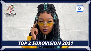 TOP 2 | EUROVISION SONG CONTEST 2021 | W/ ISRAEL | ESC 2021