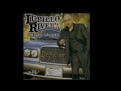 Despreciado Con Lupillo Rivera - YouTube