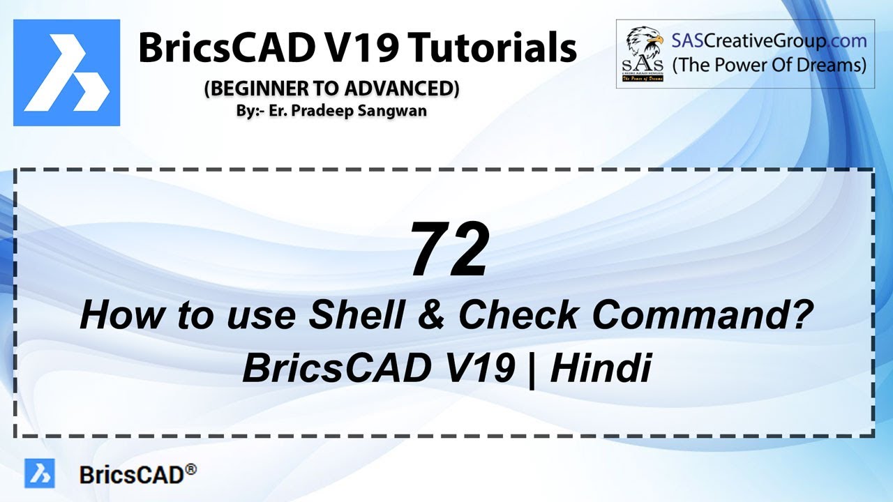 BricsCAD V19 Tutorial 72: How To Use Check & Shell Commands In Bricscad ...