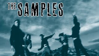 The Samples - Could It Be Another Change (featured in \