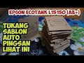 CETAK PAPER BAG SNACK MAKANAN TANPA NYANGKUT | EPSON ECOTANK L15150 (A3+)