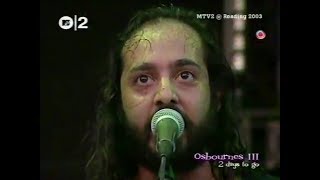 System Of A Down - Chop Suey! live [READING FESTIVAL 2003]
