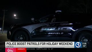 Police boost patrols for holiday weekend in Enfield