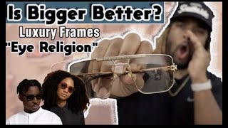 Eye Religion Luxury Shades by CamCorder Banks